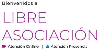 Bienvenidos a Libre Asociación - Atención on line - Atención presencial